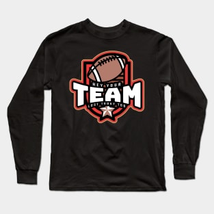 Your Team Lost Today Too Long Sleeve T-Shirt